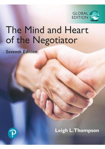 Mind And Heart Of The Negotiator, The, Leigh Thompson