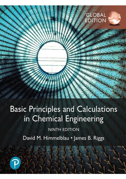 Basic Principles And Calculations In Chemical Engineering, David Himmelblau, James Riggs