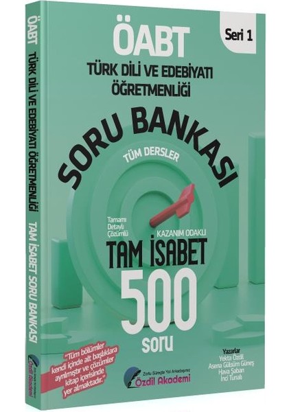 Öabt Türk Dili ve Edebiyatı Tam Isabet 500 Soru Bankası Çözümlü Özdil Akademi