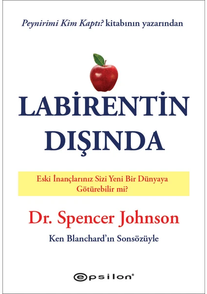 Labirentin Dışında - Dr. Spencer Johnson