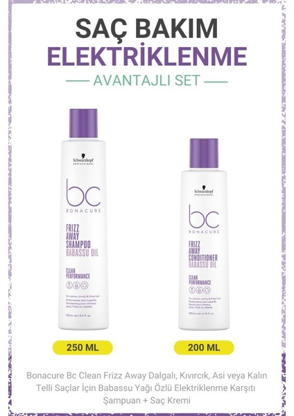 Schwarzkopf Bonacure Bc Clean Elektriklenme Karşıtı Şampuan + Saç Kremi - Dalgalı, Kıvırcık, Kalın Telli Saçlar