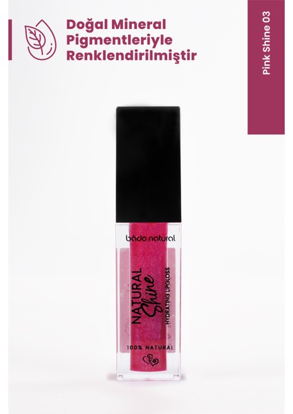 Nemlendirici Lipgloss Pink Shine 03 Dudak Parlatıcısı %100 Doğal