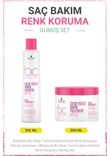 Schwarzkopf Bonacure Bc Clean Turunculaşma Karşıtı Renk Koruyucu Gümüş Şampuan + Bc Clean Renk Koruyucu Gümüş Kür