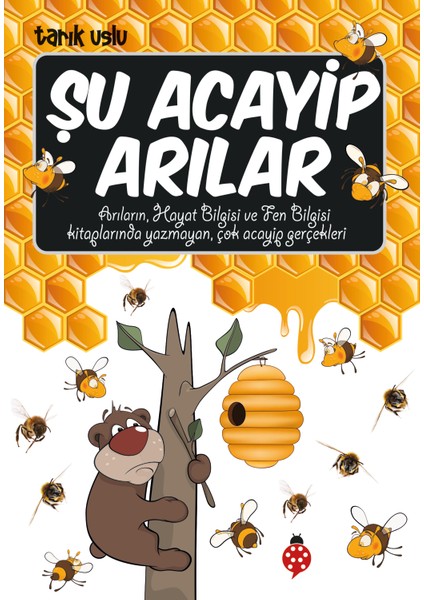 Şu Acayip Arılar - Tarık Uslu
