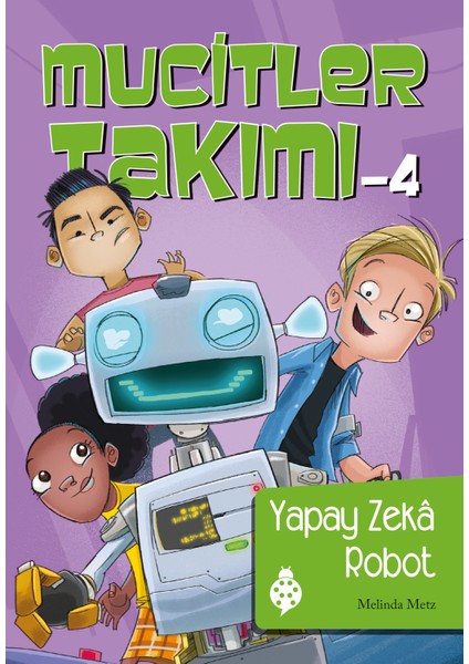 Mucitler Takımı 4: Yapay Zeka Robot