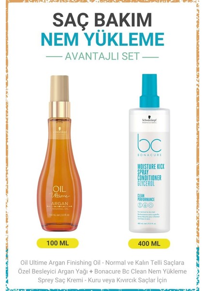 Schwarzkopf Bonacure Argan Finishing Oil - Besleyici Argan Yağı 100 ml + Bc Clean Nem Yükleme Sprey Saç Kremi