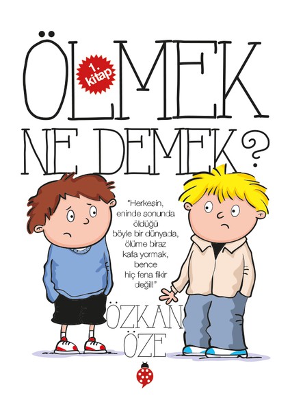 Ölmek Ne Demek?-Özkan Öze