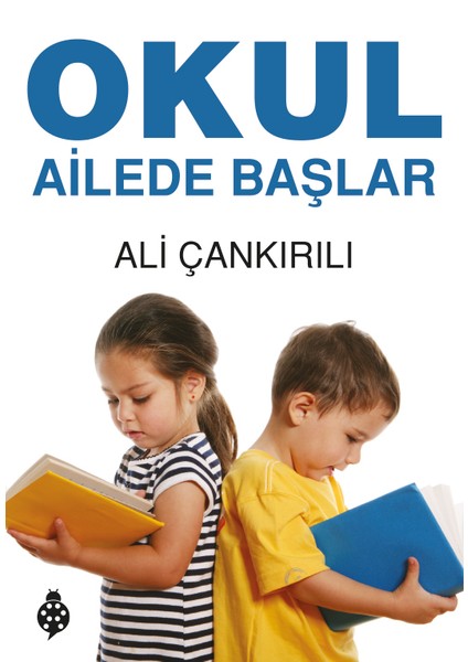 Okul Ailede Başlar