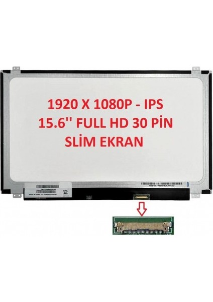 Msi GL63 8SE-439XTR IPS Msi GL63 8SD-297XTR IPS15.6''SLIM LED 30 Pin Full Hd IPS LCD Ekran