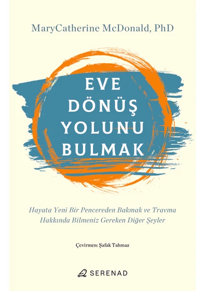 Eve Dönüş Yolunu Bulmak - Marycatherine Mcdonald