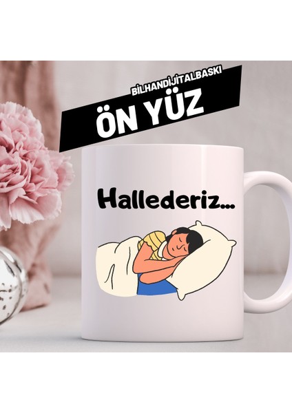 Aman Boşver &hallederiz Tasarımlı Kupa