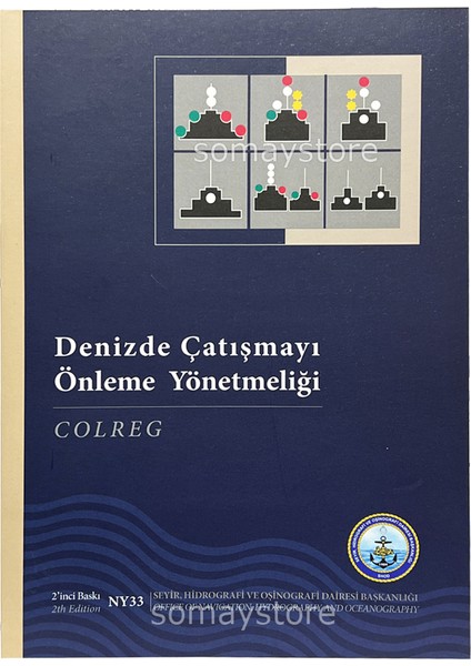 Denizde Çatışmayı Önleme Tüzüğü Kitabı ( Colregs)