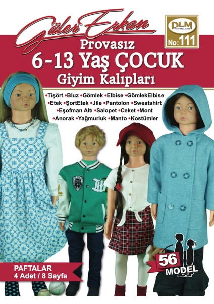 Güler Erkan Provasız 6-13 Yaş Çocuk Giyim Kalıpları NO:111