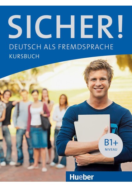 Sicher!: B1+ Kursbuch und Arbeitsbuch mit Audio-CD