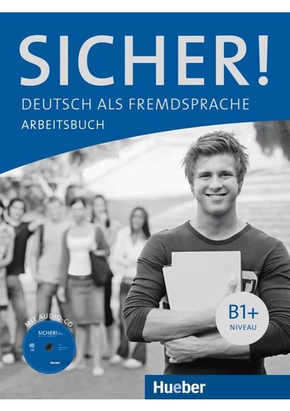 Sicher!: B1+ Kursbuch und Arbeitsbuch mit Audio-CD