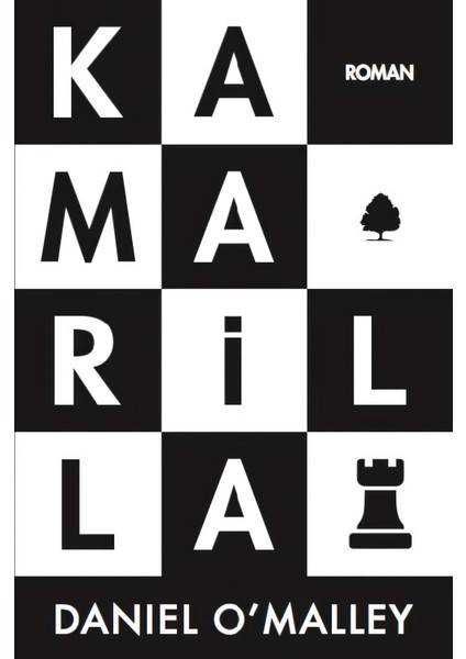 Kamarilla - Daniel O' Malley