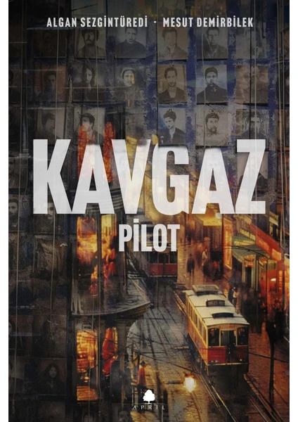 Kavgaz Pilot - Algan Sezgintüredi