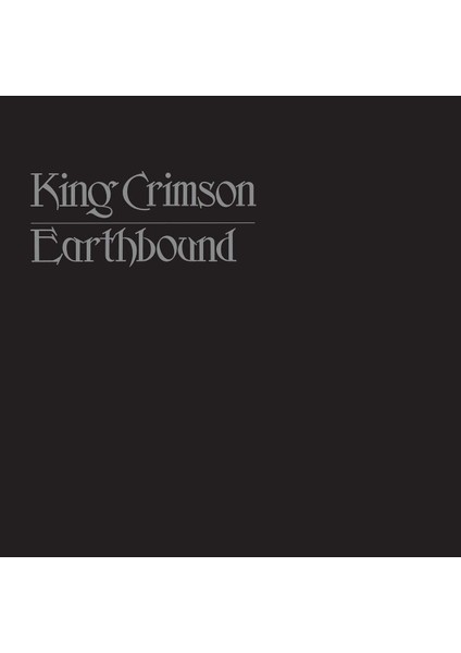 King Crimson - Earthbound (Plak)