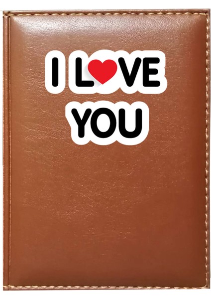 Kişiye Özel I Love You 1 Görselli Taba Ruhsat Kabı
