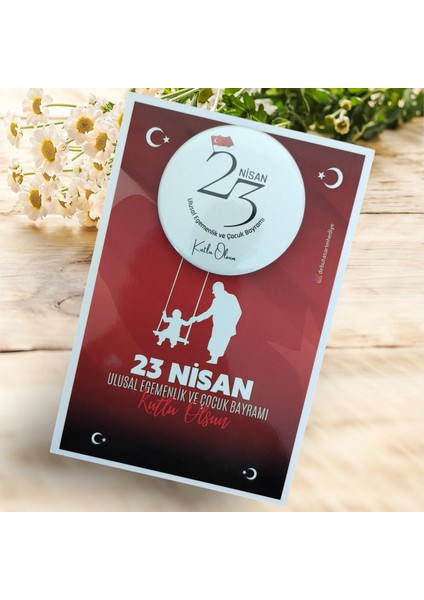 23 Nisan Kartlı Rozet Hediyelik (Model No: 01)