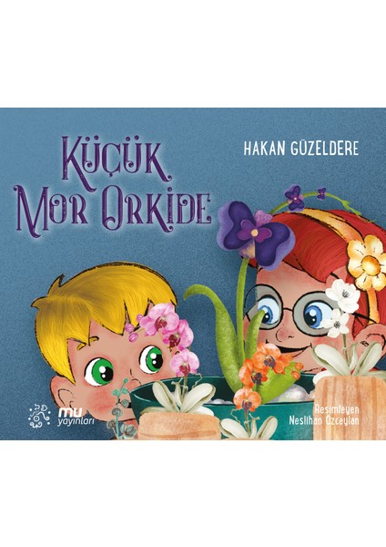 Küçük Mor Orkide - Hakan Güzeldere