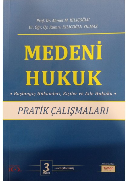 Medeni Hukuk Pratik Çalışmları