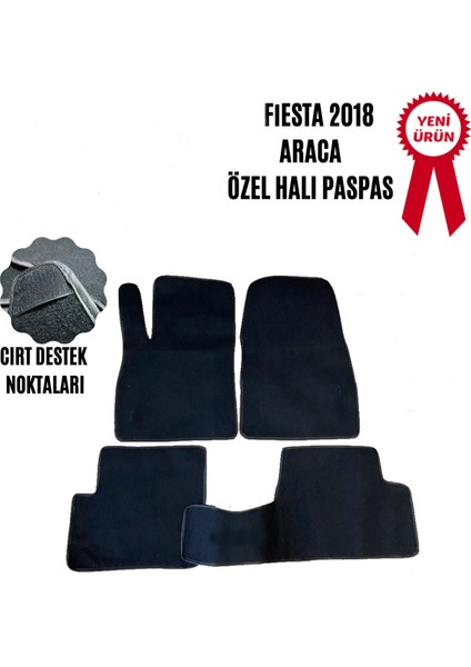 F.fiesta 2018 Model Uyumlu ve Aynı Kasanın Modellerine Uyumlu Oto Halı Paspas