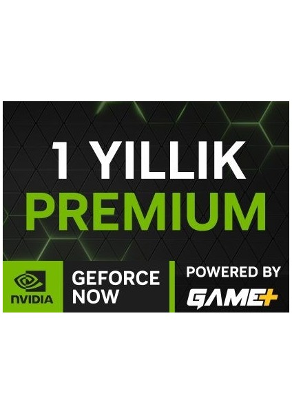 Gforce Now Game Plus 1 Yıllık