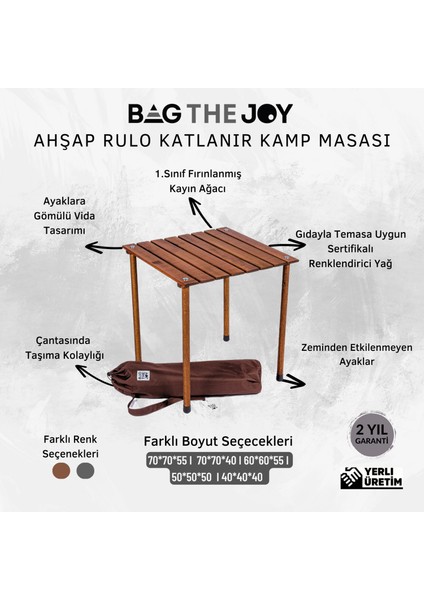 Bag The Joy 50x50x50 Katlanır Rulo Kamp ve Piknik Masası - Kahverengi