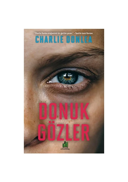 Donuk Gözler - Charlie Donlea