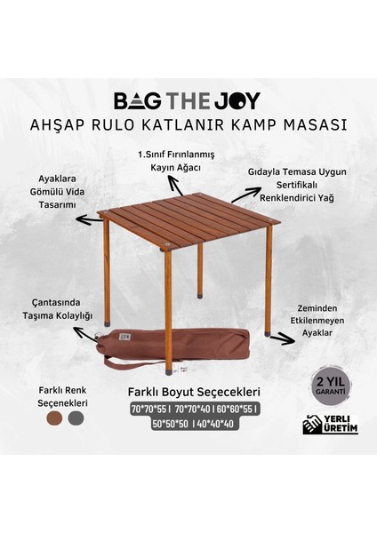 Bag The Joy L 60x60x55CM Ahşap Katlanır Rulo Kamp ve Piknik Masası - Kahverengi