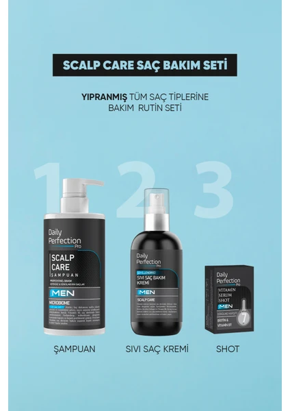 Daily Perfection Pro Scalp Care Saç Bakım Seti Erkeklere Özel (Şampuan-Şekillendirici Sıvı Saç Bakım Kremi-Vitamin Shot)