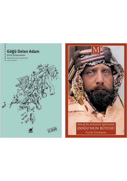 Göğü Delen Adam - Hilal'in Solgun Işığında Doğu'nun Büyüsü 2 Kitap