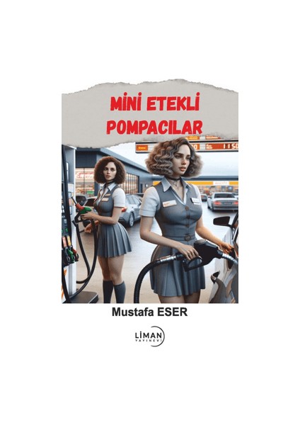 Mini Etekli Pompacılar - Mustafa Eser