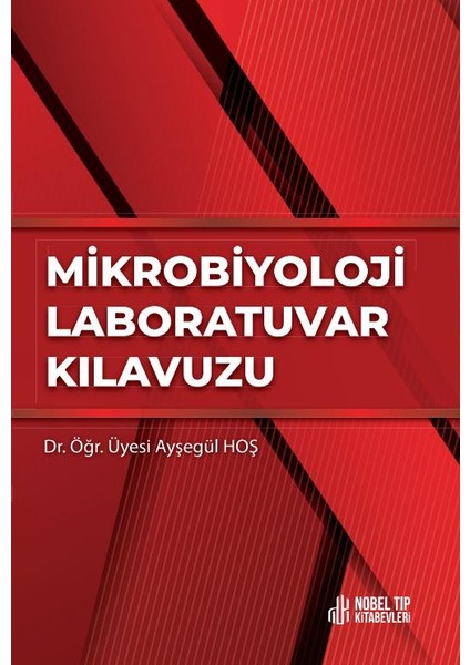 Mikrobiyoloji Labaratuvarı Kılavuzu