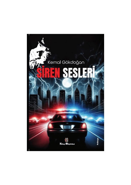 Siren Sesleri - Kemal Gökdoğan