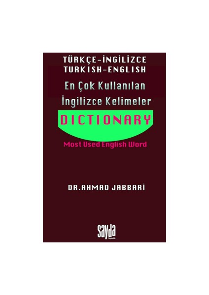 En Çok Kullanılan İngilizce Kelimeler Türkçe – İngilizce Turkish – English