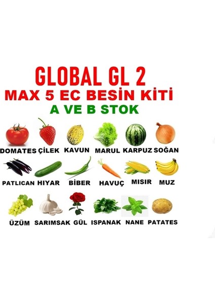 Topraksız Tarım Global Gl 2 Max 5 Ec Toz Besin Kiti A ve B Stok