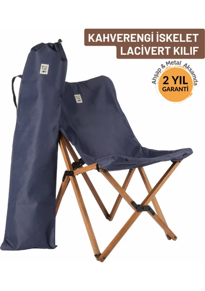 Bag The Joy Ahşap Katlanır Kamp & Bahçe Sandalyesi – Kahverengi Iskelet - Lacivert Kılıf