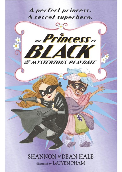 Princess In Black And The Mysterious Playdate
