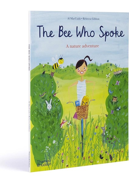 The Bee Who Spoke : A Nature Adventure