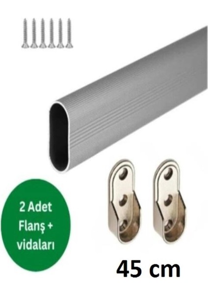 Oval Alüminyum 45 cm Dolap Içi Askı Borusu 2 Adet Flanş Vidaları