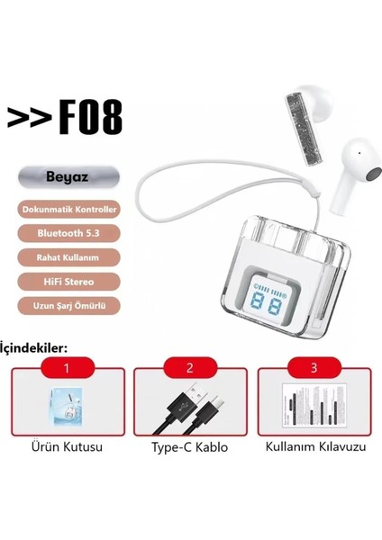 Kablosuz Kulakiçi Tws Kulaklık Dokunmatik Kontrol Uzun Süre Kullanım 5.3 Bt Version F08