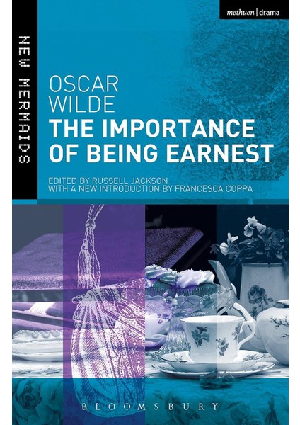 The Importance of Being Earnest - Oscar Wilde