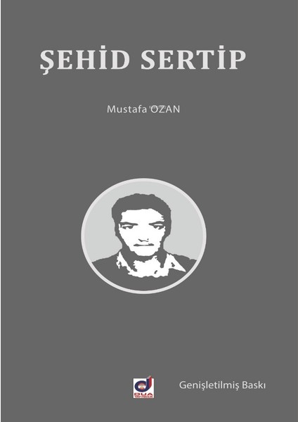 Şehid Sertip - Mustafa Ozan