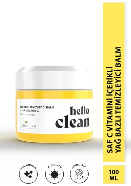 Hello Clean Aydınlatıcı, Canlandırıcı Yağ Bazlı Temizleyici Balm + Saf Vitamin C 100 Ml