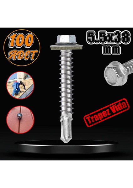 Trapez Çatı Vidası 5.5X38 mm Paket 100 Adet Matkap Uçlu Sac Akıllı Vida Çatı Panel Metal Ağaç Vidası