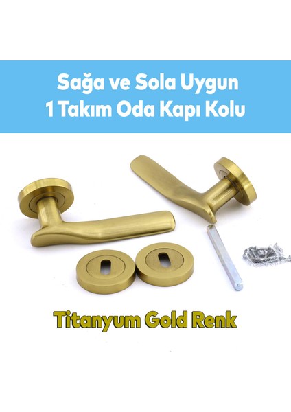 Royal Titanyum Gold Oda Kapı Kolu Daire Rozetli Sürgülü ve Çelik Kapı Kulpu Uyumlu Sağ Sol Kolları fiyatları
