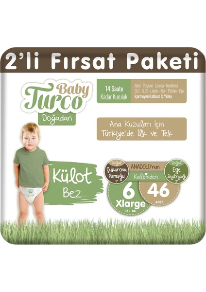 Baby Turco Doğadan 2'li Fırsat Paketi Külot Bez 6 Numara Xlarge 46 Adet