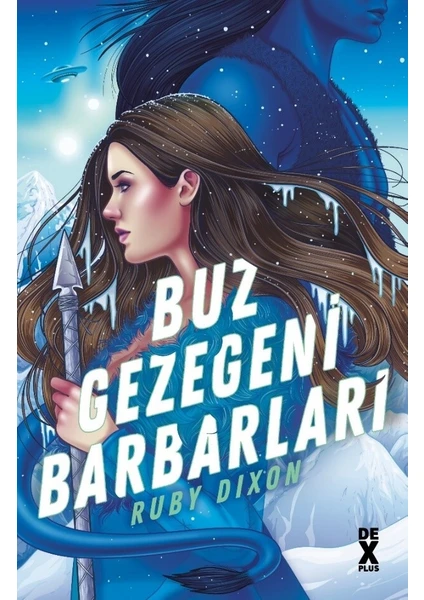 Buz Gezegeni Barbarları - Ruby Dixon